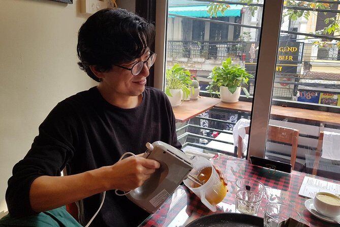 Hanoi daily egg coffee making course with local guide - What You’ll Really Do in This Hanoi Egg Coffee Course